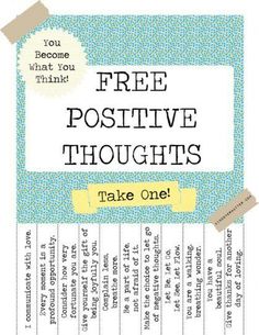 a poster with the words free positive thoughts and an image of a sign that says take one