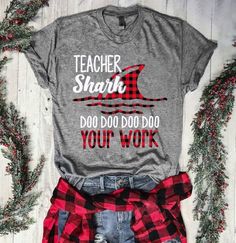 I love this shirt! And the Buffalo Plaid. :)  #teachershark #buffaloplaid Teaching Outfits, Shark Shirt, Baseball Mom Shirts, Teacher Style, Teacher Tees, Teacher Outfits, Blouse Tops, Sports Mom, Teacher Tshirts