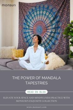 the power of mandala tapestries read on blqg to relax your space and mindlessness practice with monk's enquite collection