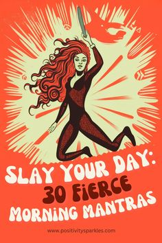 a poster with a woman holding a knife in her hand and the words slay your day