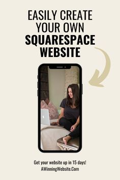 a woman sitting on top of a bed in front of a laptop computer with the words, easily create your own squarespace website