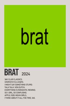 a poster with the words bratt in black and white on a lime green background