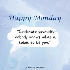 a blue and white background with the words happy monday