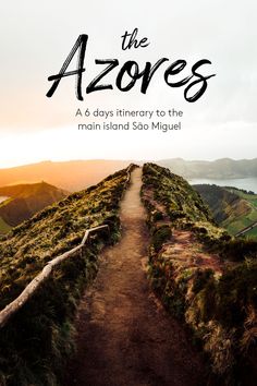 the cover of the book,'the azores'with an image of a path leading