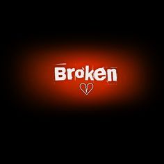 No Love Dp, Hart Broken, Love Whatsapp Dp, Broken Snap, Lr Photo Editing Background Hd, Love Dp, Girl Wallpapers For Phone, Hd Logo