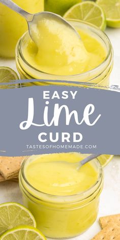 easy lime curd recipe in a mason jar with lemons and crackers on the side