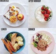 four plates with different foods on them and the words breakfast, after workout, lunch, dinner