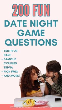 a man and woman are sitting at a table with the words, 200 fun date night game questions