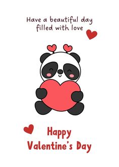 a panda bear holding a heart with the words have a beautiful day filled with love