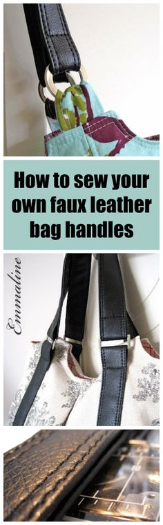 how to sew your own faux leather bag handles with video instructions and step - by - step instructions