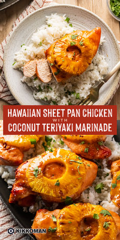 hawaiian sheet pan chicken with coconut teriyaki marinade served on rice and pineapple