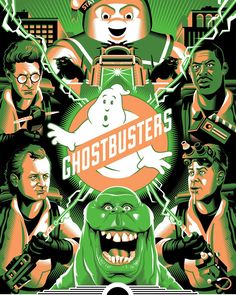 an orange poster with the words ghostbusters on it, surrounded by other characters