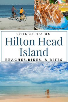 things to do in hilton head island beach, bikes and bites with text overlay