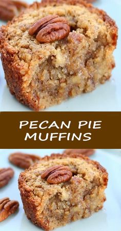 pecan pie muffins on a plate with pecans in the background and text overlay that reads pecan pie muffins