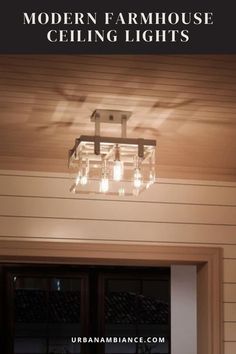 the modern farmhouse ceiling lights are made from glass blocks and wood planks, with text overlay that reads modern farmhouse ceiling lights