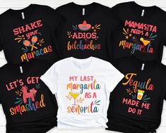 six t - shirts with the words margarita and let's get married