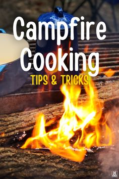 campfire cooking tips and tricks