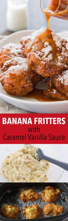 banana fritters with caramel vanilla sauce are an easy and delicious side dish