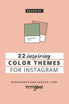 an instagramr with the words, 22 inspirational color themes for instagramm