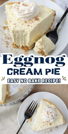 an eggnog cream pie on a white plate with a fork and another slice