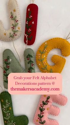 four felt alphabets with flowers on them and the words grab your felt alphabet decorations pattern