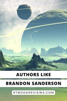 the title for authors like brandon sandersonn, with an image of planets in the background