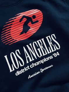 the los angeles district champs t - shirt is shown