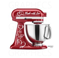 a red mixer with hearts painted on it's side and the words made with love written