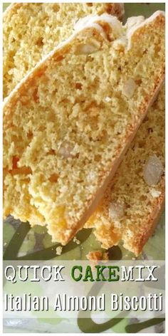 two slices of cake sitting on top of a green and white plate with the words quick cake mix italian almond biscotti