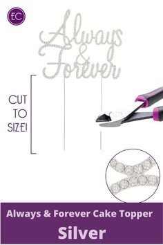 scissors and cake topper are shown with the words always to be cut to size