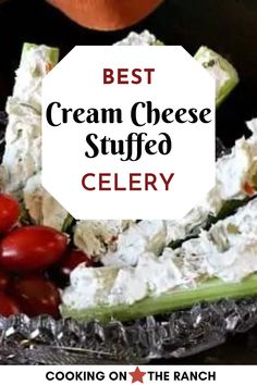 the best cream cheese stuffed celery is on display in a glass bowl with tomatoes and cucumbers