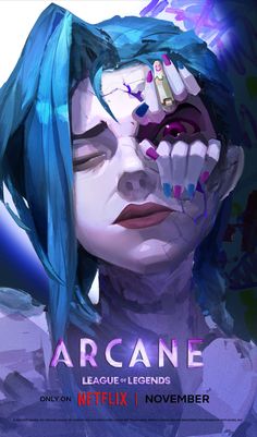 the poster for arcane league of friends, featuring a woman with blue hair and makeup