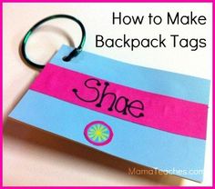 a blue and pink bag tag with the words how to make backack tags on it