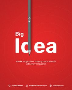 an advertisement for a brand with a pencil in the middle and words on it that read, big idea