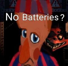 a cartoon character with the words no batteries in front of him and an image of a clown