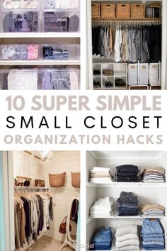 small closet organization hacks that are super simple