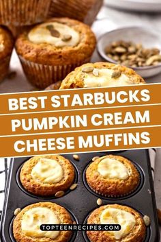 pumpkin cream muffins in a muffin tin with the words best starbucks's pumpkin cream cheese muffins