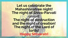 an image with the message let us celebrate the mahashivrree night, the night of shria - parvati union