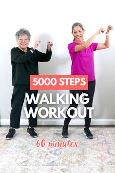 two older women doing exercises with the words, 500 steps walking workout 60 minutess