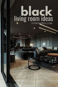 black living room ideas by story north