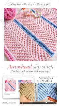 the crochet library library 2 arrowhead slip stitch afghan pattern with video instructions