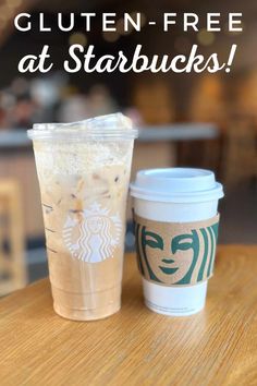 two cups of starbucks coffee on a table with the words gluten - free at starbucks