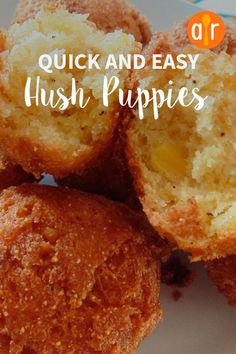 some fried food on a plate with the words quick and easy hush puppies