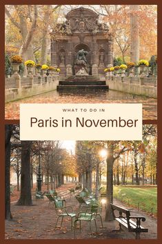 an image of paris in november with the words what to do in paris