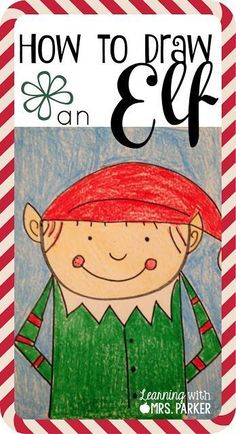 the cover of how to draw an elf book with red and green stripes on it