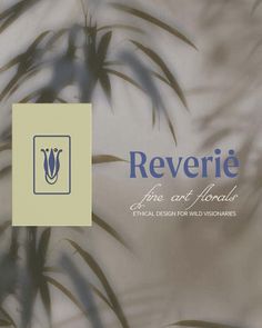 the cover of reverie fine art floral design for wild vignes, with an abstract background