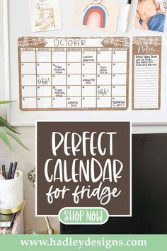 a calendar with the words perfect calendar for those shop now on it and an image of a