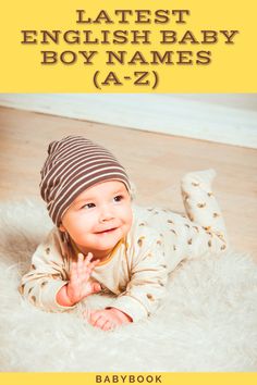 a baby laying on top of a white rug next to a book cover with the title'latest english baby names a - z '