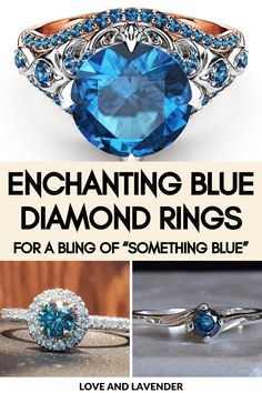 an advertisement for a blue diamond ring with the words, enchanting blue diamonds for a