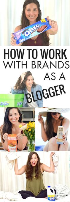 a collage of photos with the words how to work with brands as a blogger